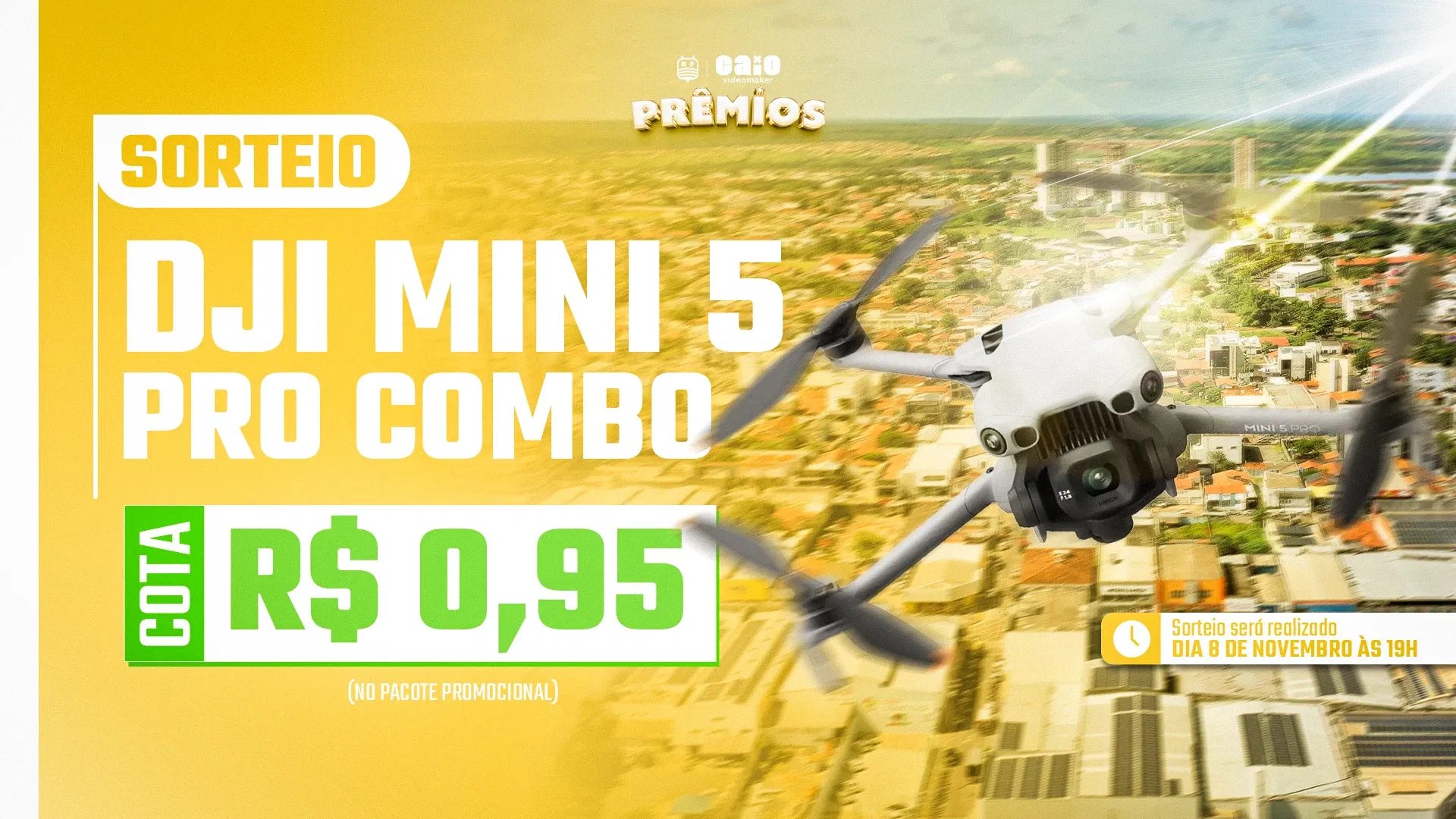 SORTEIO DJI MINI 5 PRO OU 5 MIL NO PIX