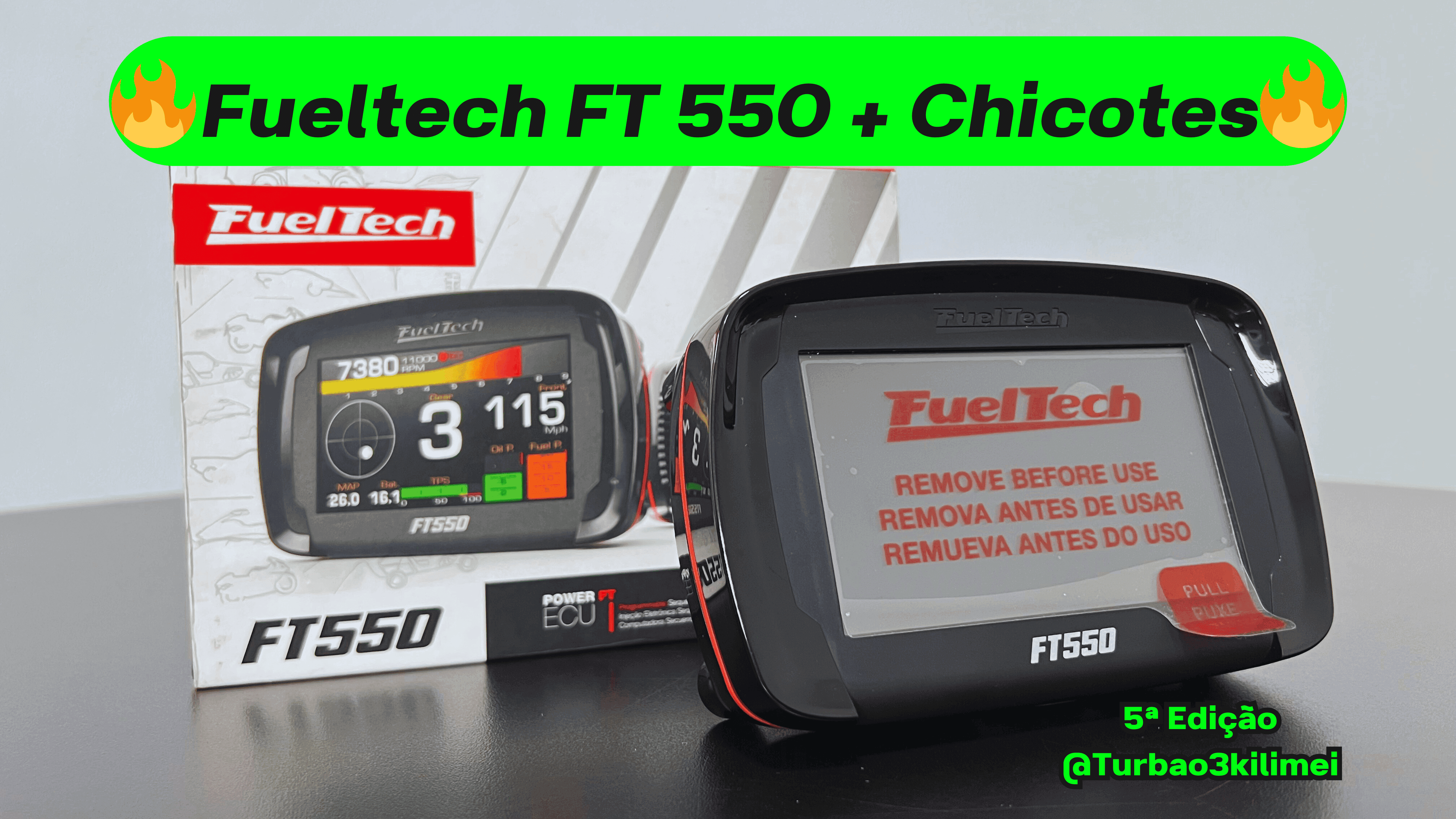 5ª Edição -🔥Fueltech FT 550 + Chicotes - Apenas 1000 Cotas 🚗💨