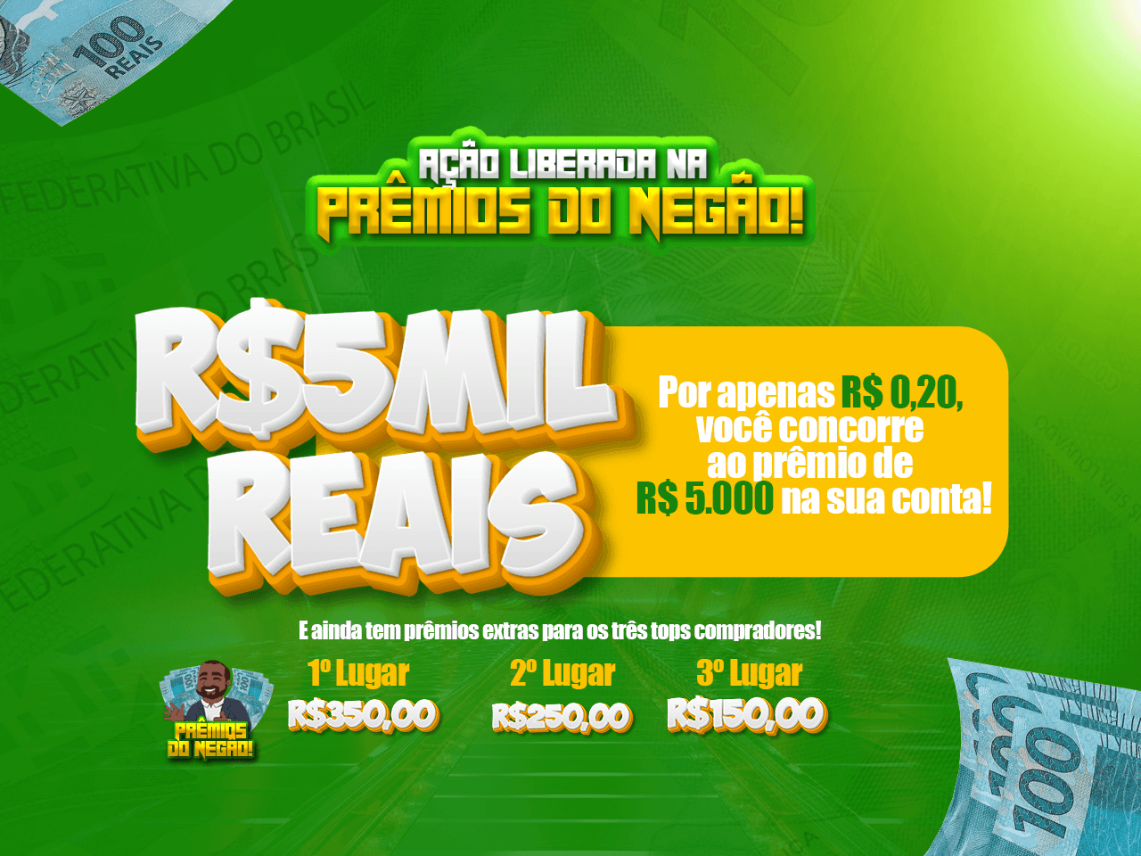 🤑 5 MIL com só 20 centavos? Só na Prêmios do Negão! 🎉