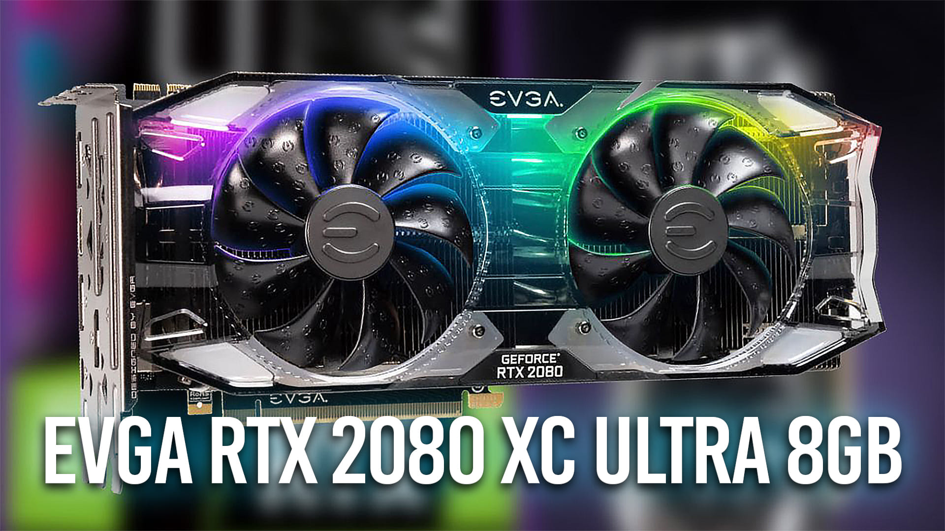 Rifa do TEBATO nº3 - GeForce RTX 2080 EVGA xc Ultra 8gb