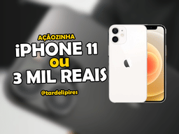 IPHONE 11 OU 3 MIL 🍀