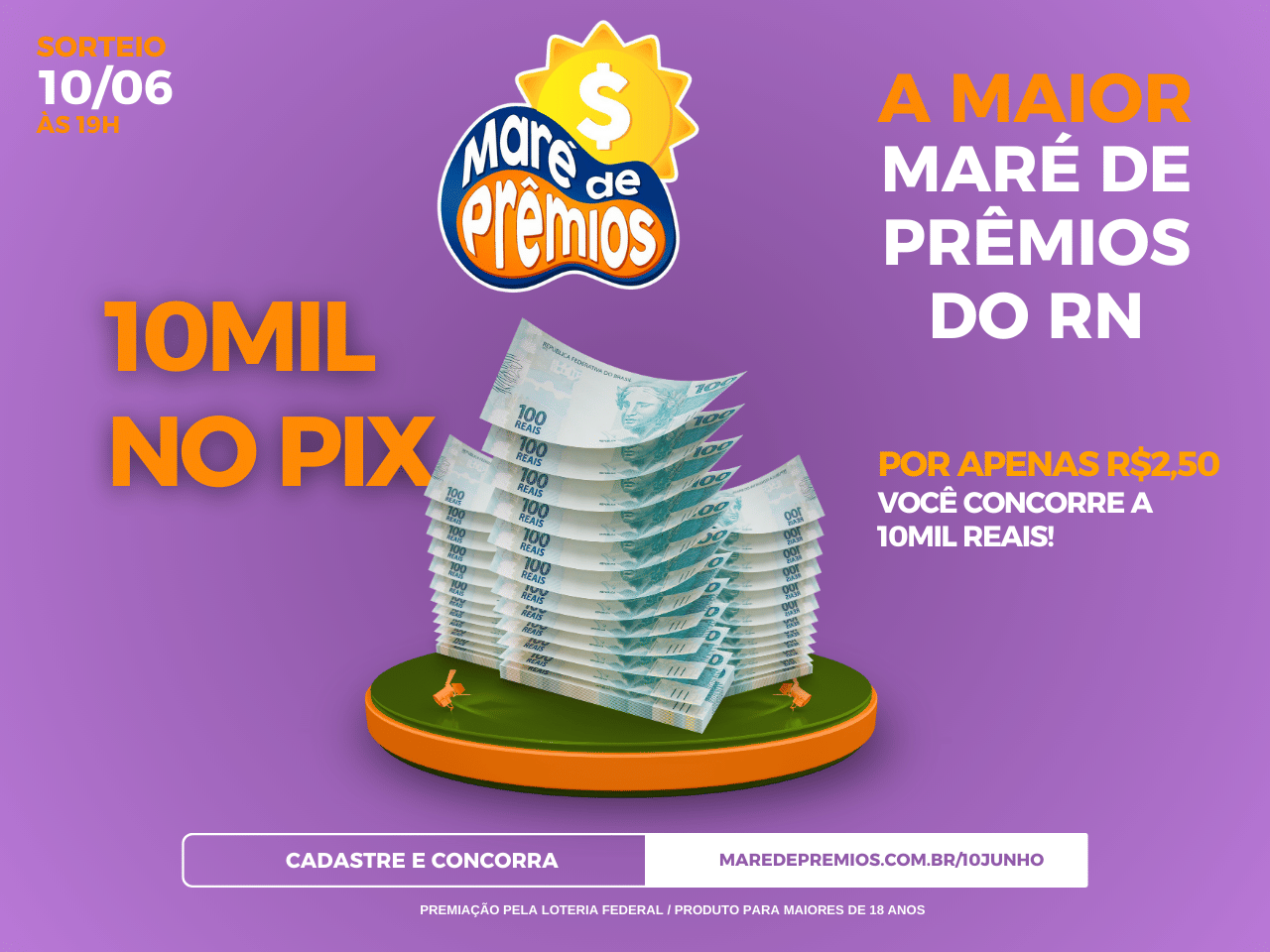 R$ 10.000,00 - TURBINAMOS EM 10X suas chances de ganhar
