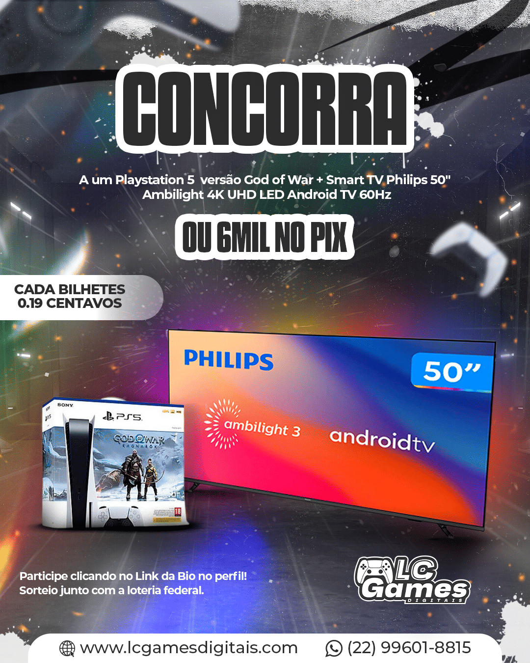 Concorra a 1 PS5 GOW ( Física) + TV 50 polegadas Philips AMBILIGHT ou 6 MIL no PIX