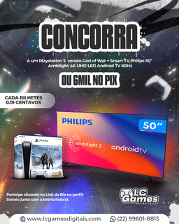 Concorra a 1 PS5 GOW ( Física) + TV 50 polegadas Philips AMBILIGHT ou 6 MIL no PIX