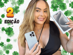 iPhone 15 ou 6 mil SEGUNDA EDIÇÃO