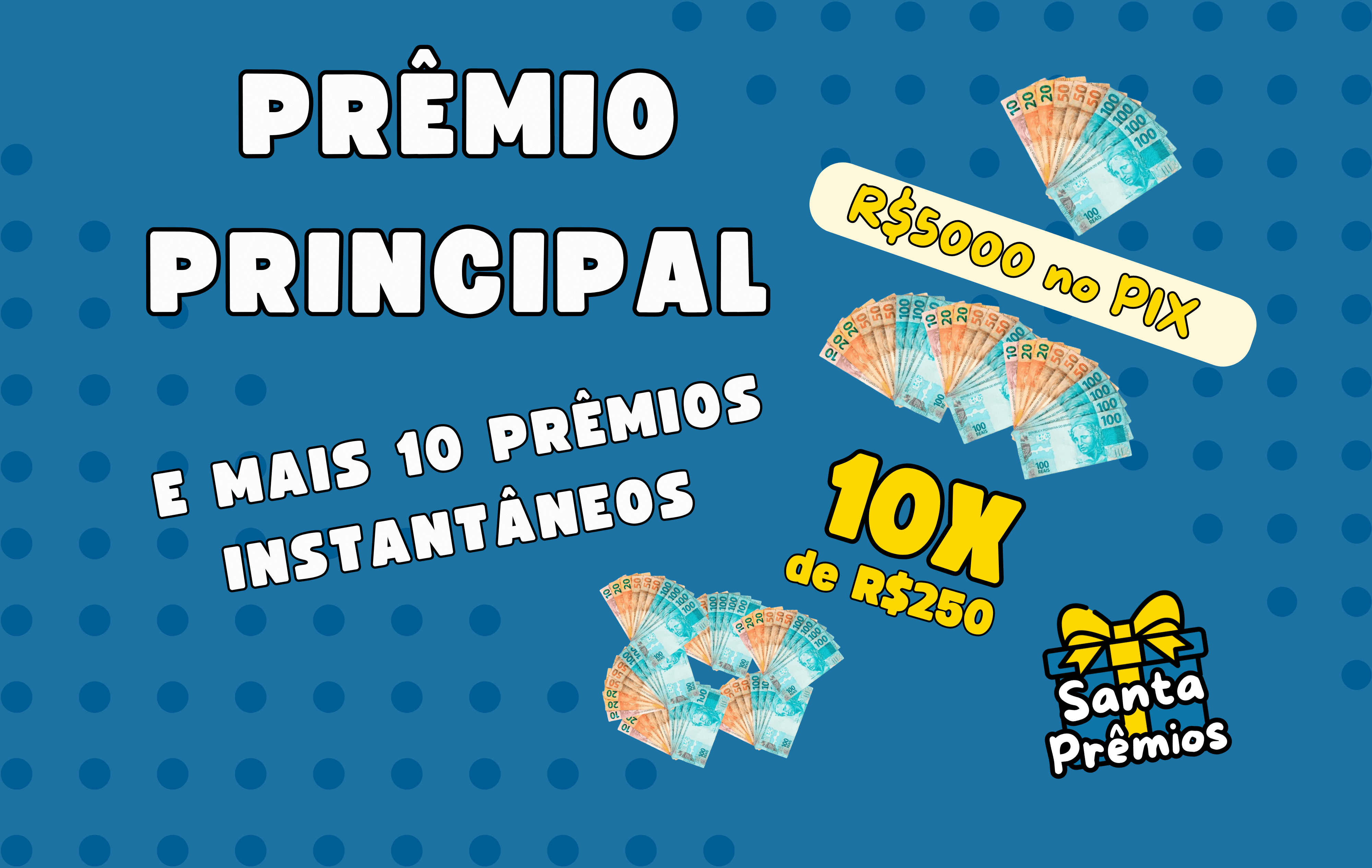 Santa Prêmios R$5000 no PIX