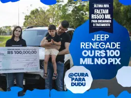 ÚLTIMA RIFA @CURAPARADUDU RENEGADE 2025 OU R$100,000.00 NO PIX