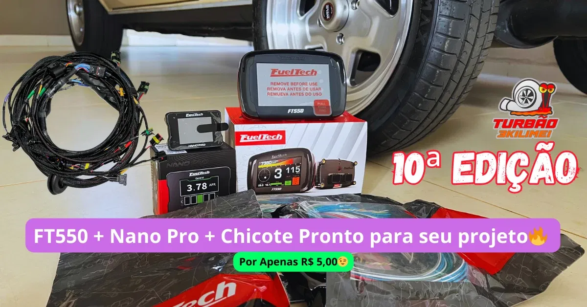 10ª Edição - Fueltech FT 550 + Nano Pro + Chicote PRONTO para seu Projeto 😍