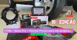 10ª Edição - Fueltech FT 550 + Nano Pro + Chicote PRONTO para seu Projeto 😍