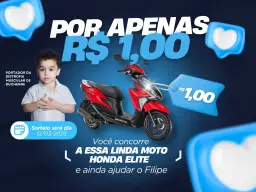 Ação Solidária SALVE O FILIPE - Por apenas R$ 1,00 (um real), você pode levar pra casa essa linda moto Honda Elite.