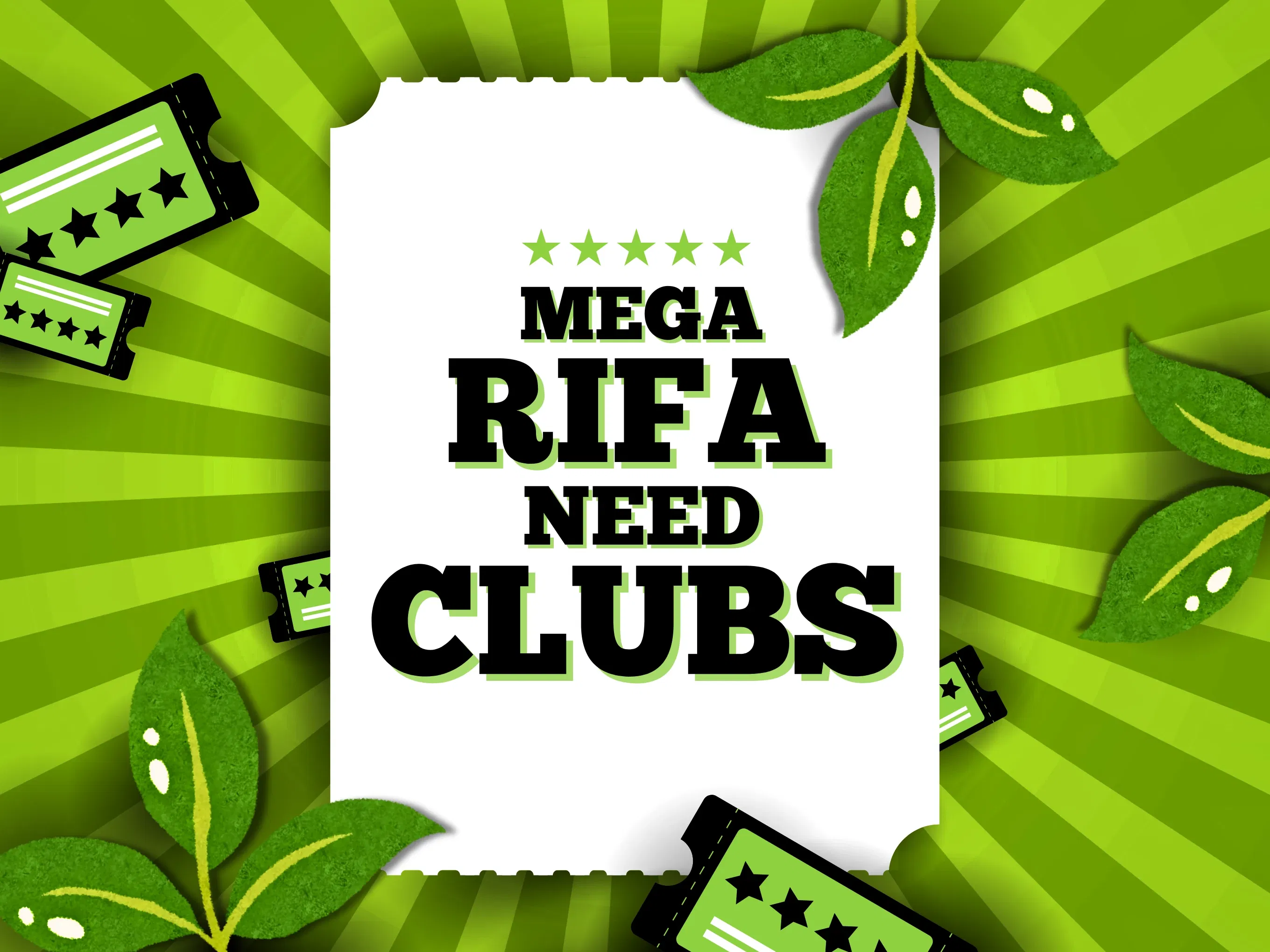 Mega rifa need clubs