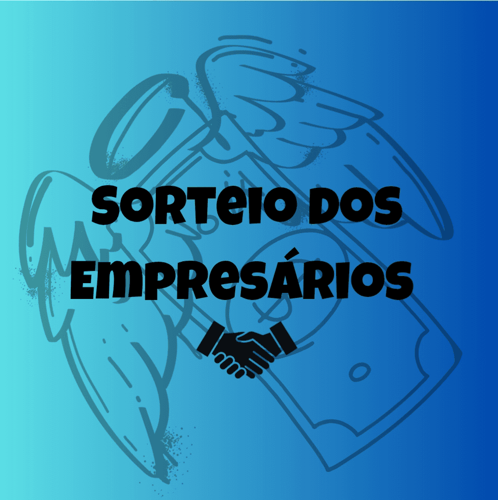 1° Sorteio dos Empresarios