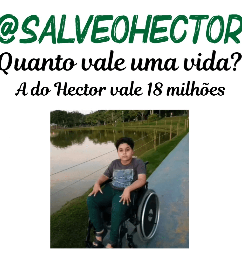 SALVE O HECTOR! QUANTO VALE A VIDA? A do Hector vale 18 milhões!