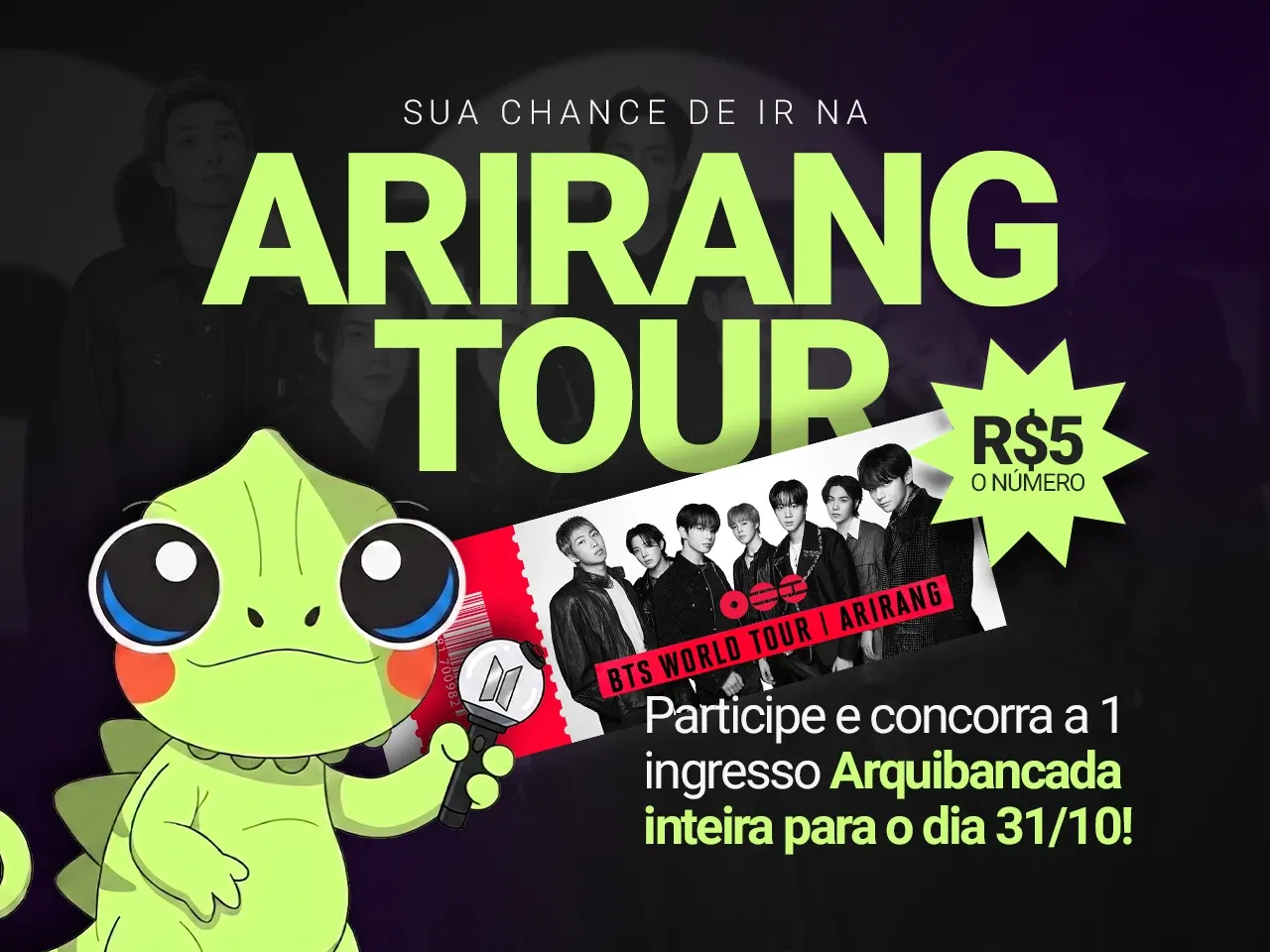 Show do BTS com o Lunar e o Geekon! | Concorra a 1 ingresso de Arquibancada da Arirang Tour (31/10)