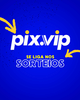 PIX.VIP