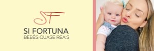 Si Fortuna Bebês Quase Reais