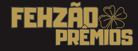 Fehzão Prêmios da Sorte
