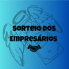 Sorteio dos Empresários
