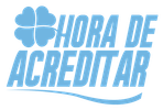 Hora de Acreditar!